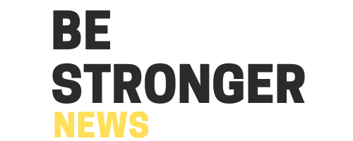 Be Stronger News